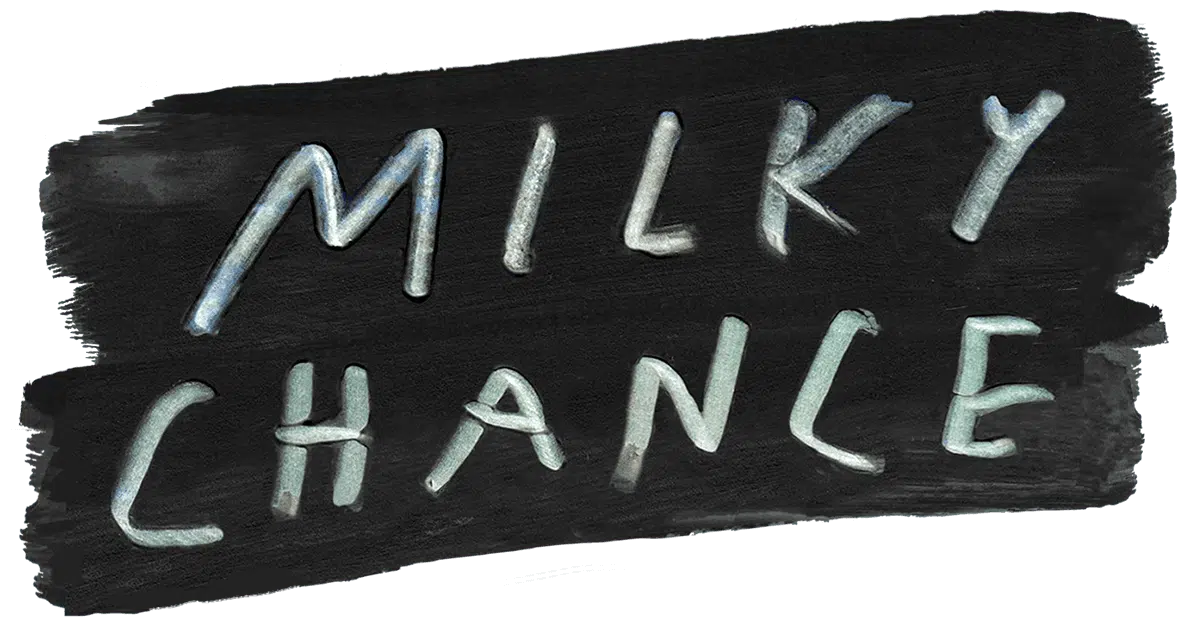 Milky Chance Print@Show 2